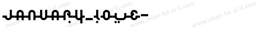 JANUARY_LOVE字体转换