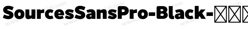 SourcesSansPro-Black字体转换