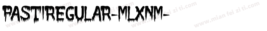 PastiRegular-mLXnm字体转换