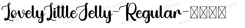LovelyLittleJelly-Regular字体转换