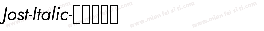 Jost-Italic字体转换