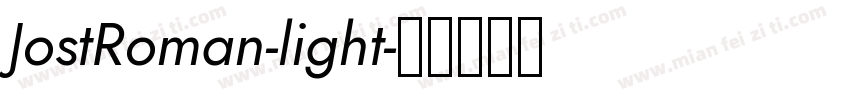 JostRoman-light字体转换
