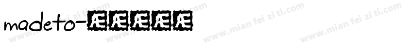 madeto字体转换