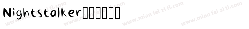 Nightstalker字体转换