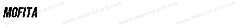 Mofita字体转换
