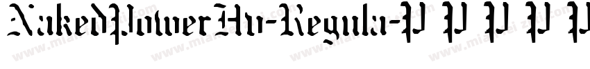 NakedPowerHv-Regula字体转换