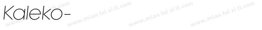 Kaleko字体转换