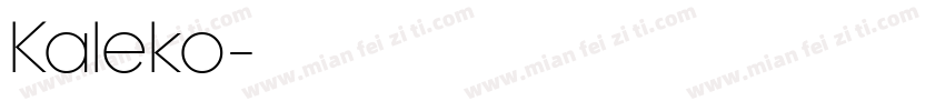 Kaleko字体转换