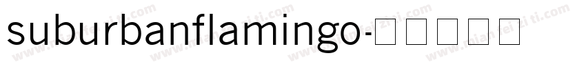 suburbanflamingo字体转换