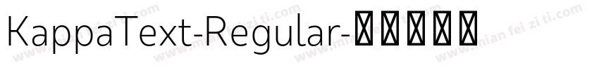 KappaText-Regular字体转换