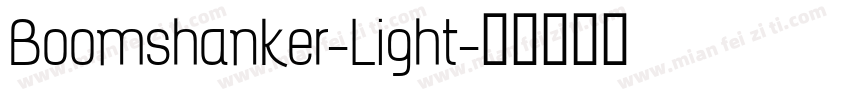 Boomshanker-Light字体转换