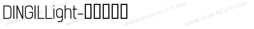 DINGILLight字体转换