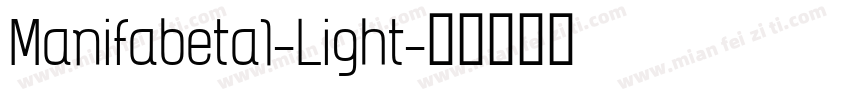 Manifabeta1-Light字体转换