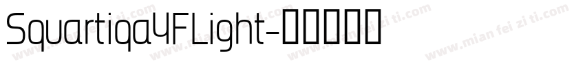 Squartiqa4FLight字体转换