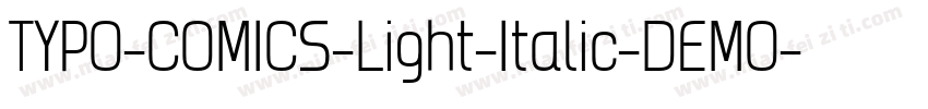 TYPO-COMICS-Light-Italic-DEMO字体转换