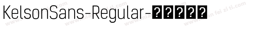 KelsonSans-Regular字体转换