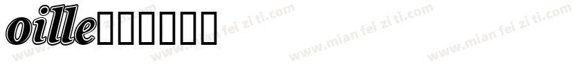 oille字体转换