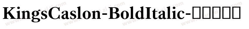 KingsCaslon-BoldItalic字体转换