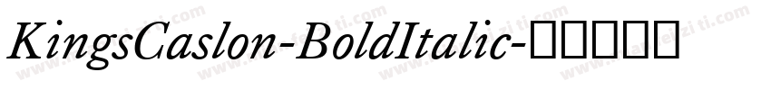 KingsCaslon-BoldItalic字体转换