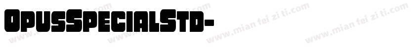 OpusSpecialStd字体转换
