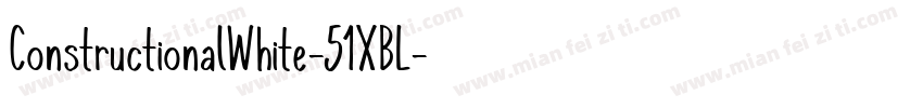 ConstructionalWhite-51XBL字体转换