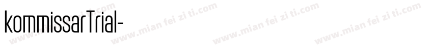 kommissarTrial字体转换