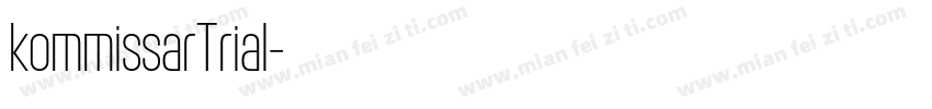 kommissarTrial字体转换