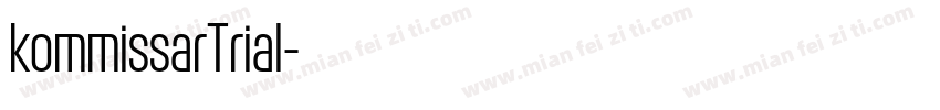 kommissarTrial字体转换