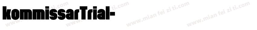 kommissarTrial字体转换