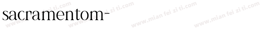 sacramentom字体转换