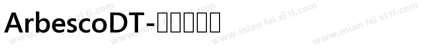 ArbescoDT字体转换