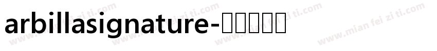 arbillasignature字体转换