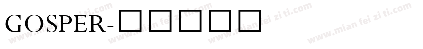 GOSPER字体转换
