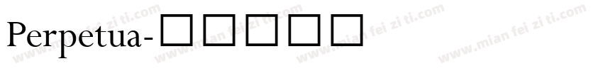 Perpetua字体转换