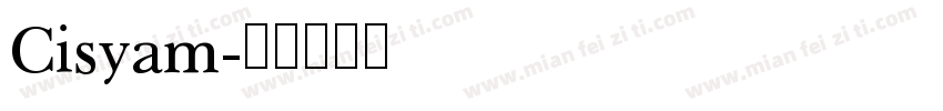Cisyam字体转换