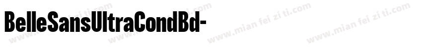 BelleSansUltraCondBd字体转换