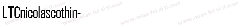 LTCnicolascothin字体转换