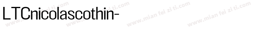 LTCnicolascothin字体转换