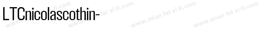 LTCnicolascothin字体转换