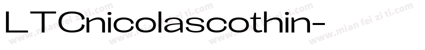 LTCnicolascothin字体转换