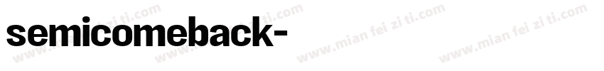 semicomeback字体转换