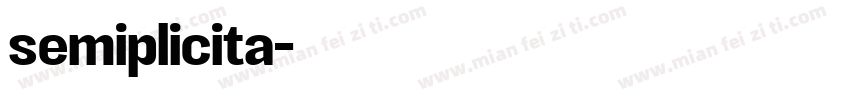 semiplicita字体转换