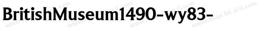 BritishMuseum1490-wy83字体转换