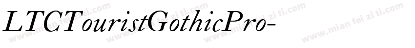 LTCTouristGothicPro字体转换