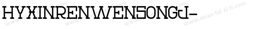 HYXinRenWensongJ字体转换