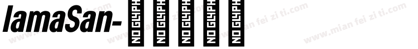 lamaSan字体转换
