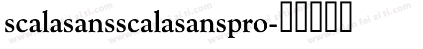 scalasansscalasanspro字体转换