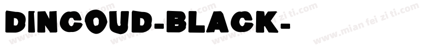 DINCOUD-BLACK字体转换