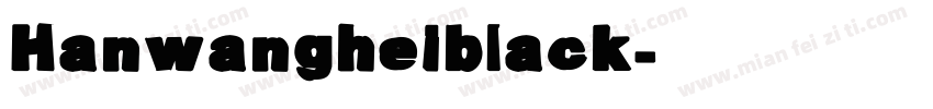 Hanwangheiblack字体转换