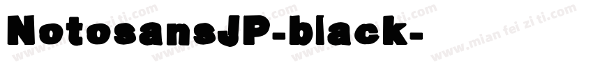 NotosansJP-black字体转换
